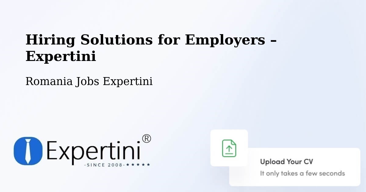 Hiring Solutions for Employers in Beuca - Beuca, Romania Jobs Expertini